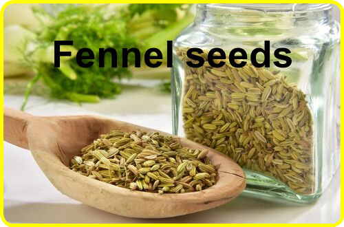 Fennel seeds (Saunf)- A mouth freshener with nutritional profile