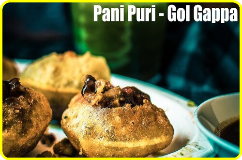 Pani Puri- The favorite Indian Street Food